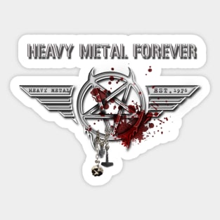 Heavy Metal Forever Sticker